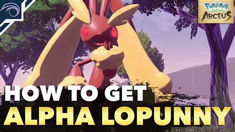 how to get lopunny.